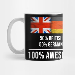 50% British 50% German 100% Awesome - Gift for German Heritage From Germany Mug